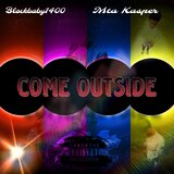 Come Outside