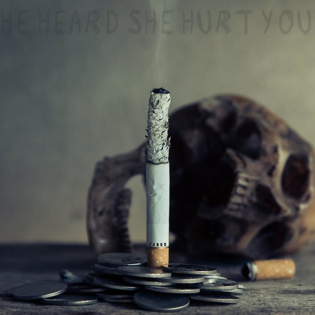 He Heard She Hurt You