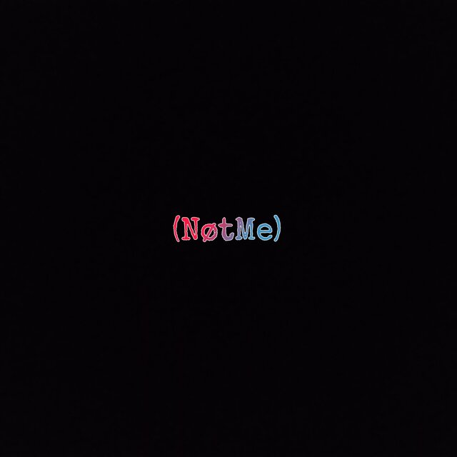 NotMe