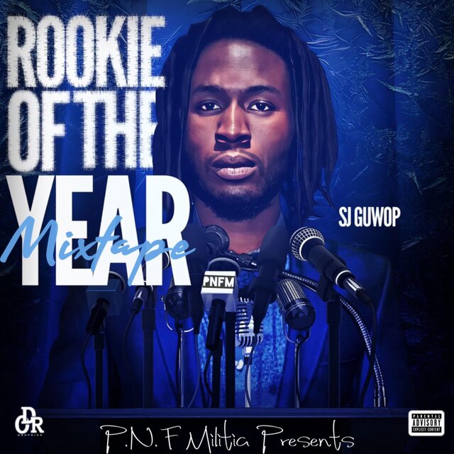 Rookie of the year: Mixtape