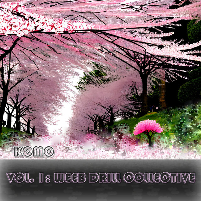 Weeb Drill Collective, Vol. 1