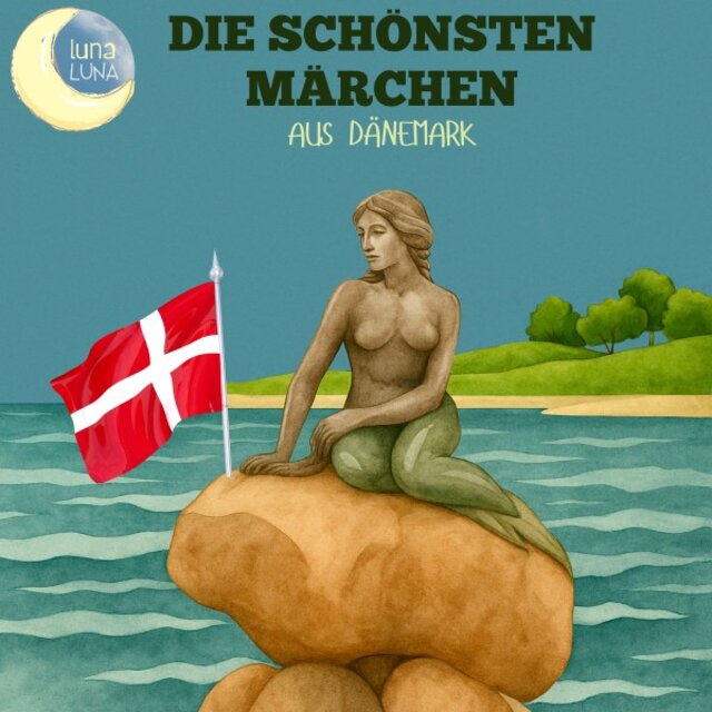Die schönsten Märchen aus Dänemark (12 wunderbare dänische Geschichten!)