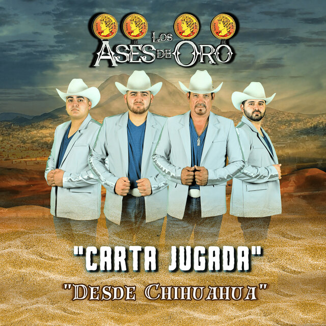 Carta Jugada (Desde Chihuahua)