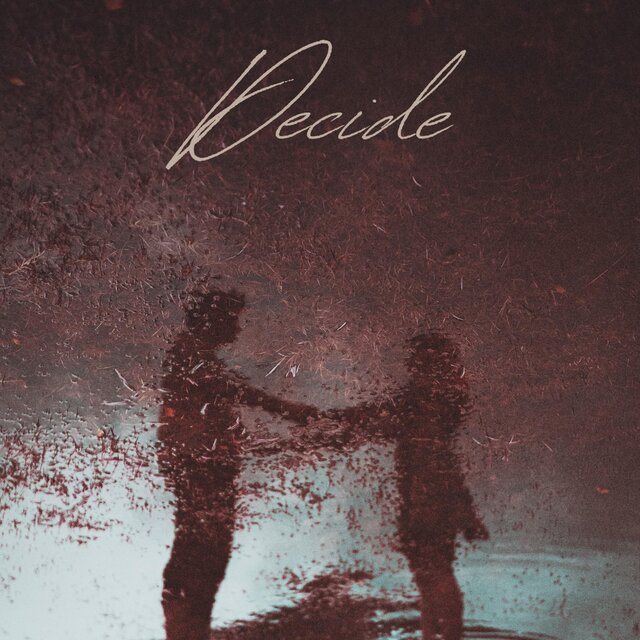Decide