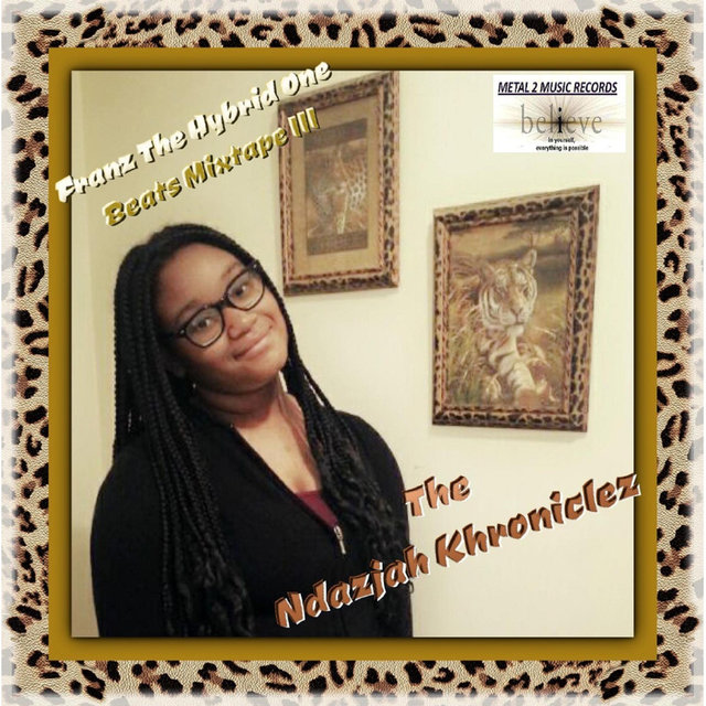 The Ndazjah Khroniclez Beats III