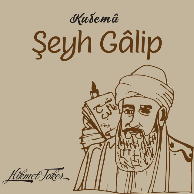 Şeyh Galip, Kudema
