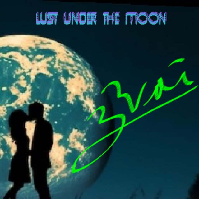 Lust Under The Moon