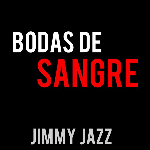 Bodas De Sangre