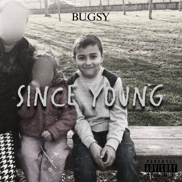 Since young