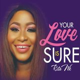 Your Love Is Sure