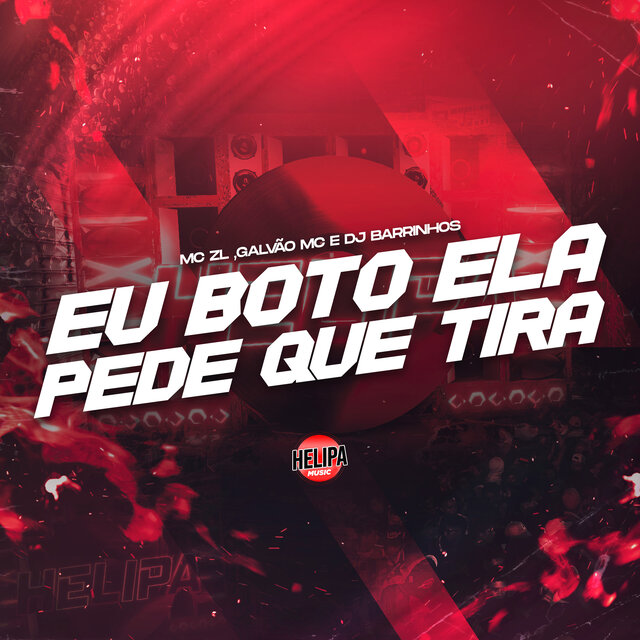 Eu Boto Ela Pede Que Tira