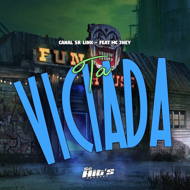 Tá Viciada
