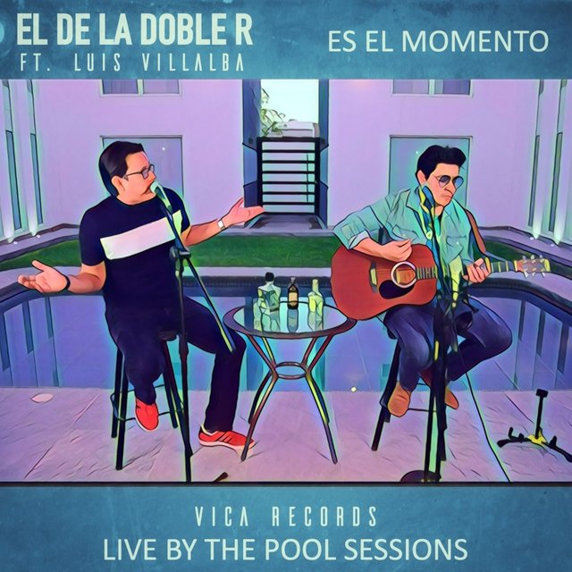 Es El Momento: Live By The Pool Sessions