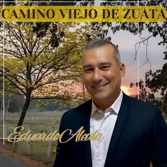 Camino Viejo de Zuata