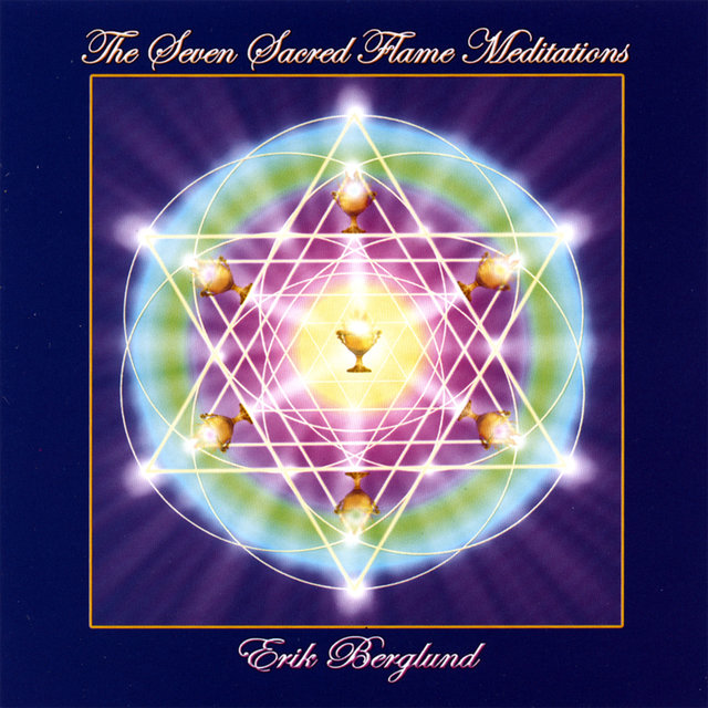 The Seven Sacred Flame Meditations