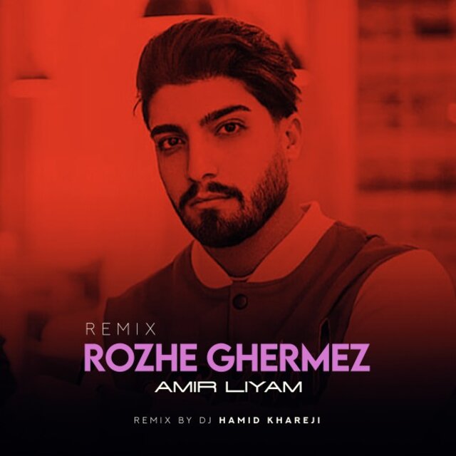 Rozhe Ghermez (Remix)