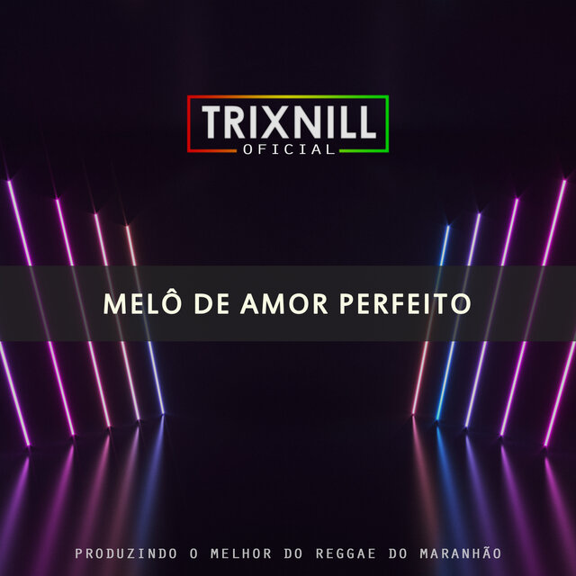 Melô de Amor Perfeito (Reggae Internacional)