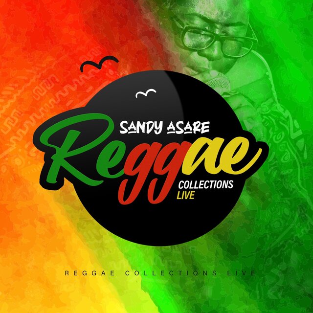 Sandy Asare Reggae Collections Live