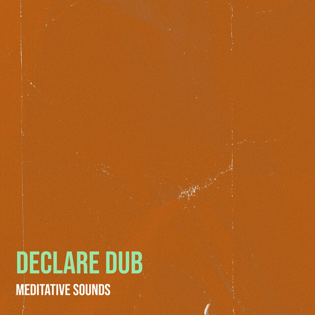 Declare Dub
