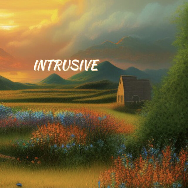 Intrusive
