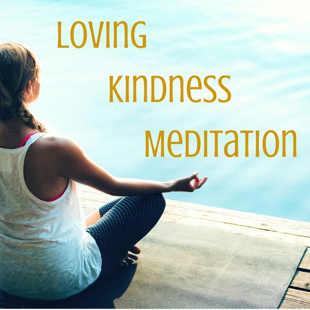 Loving Kindness Meditation - Best Pieces for Choiceless Awareness, Against Insomnia and Deep Relief From Depression