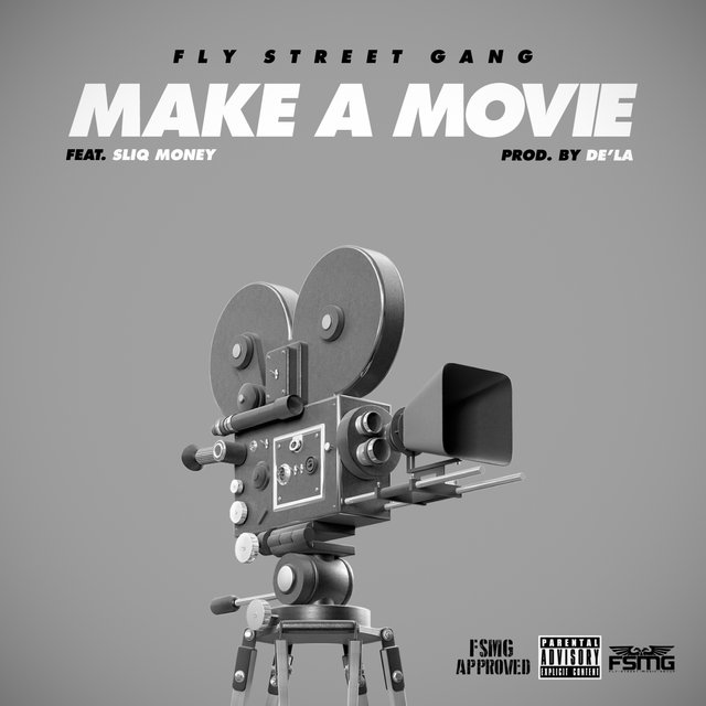 Make a Movie (feat. Sliq Money) - Single