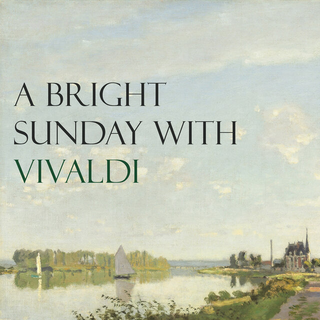 "A Bright Sunday" with Vivaldi