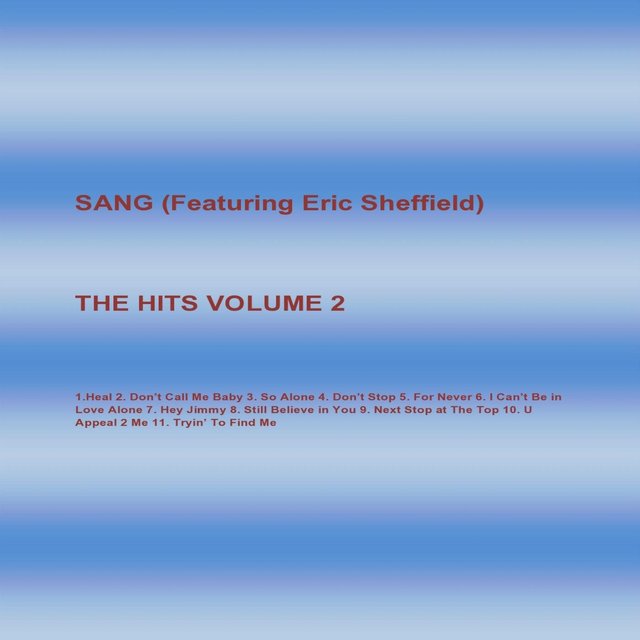 The Hits, Vol. 2 (feat. Eric Sheffield)