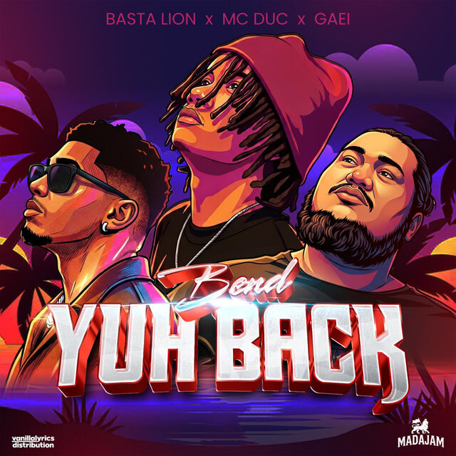 Cover art for album Bend Yuh Back by Basta Lion, Mc Duc, GaEi