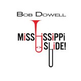 Mississippi Slide!