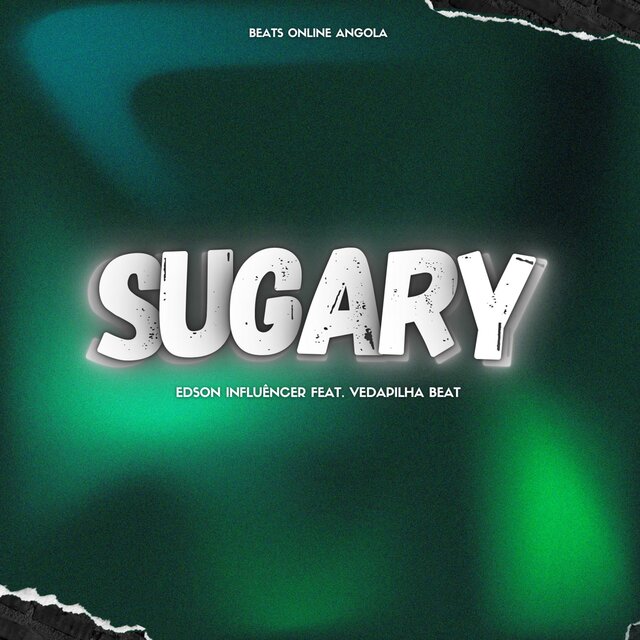 SUGARY