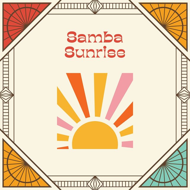 Samba Sunrise