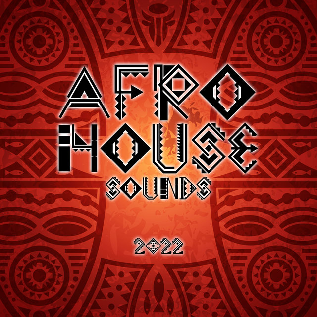 Afro House Sounds 2022
