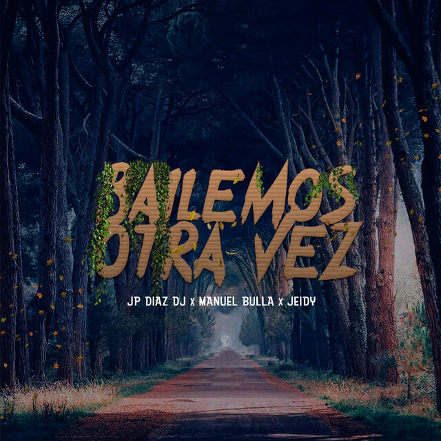 Bailemos Otra Vez