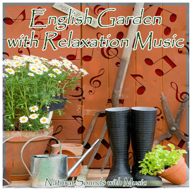 English Garden with Relaxation Music