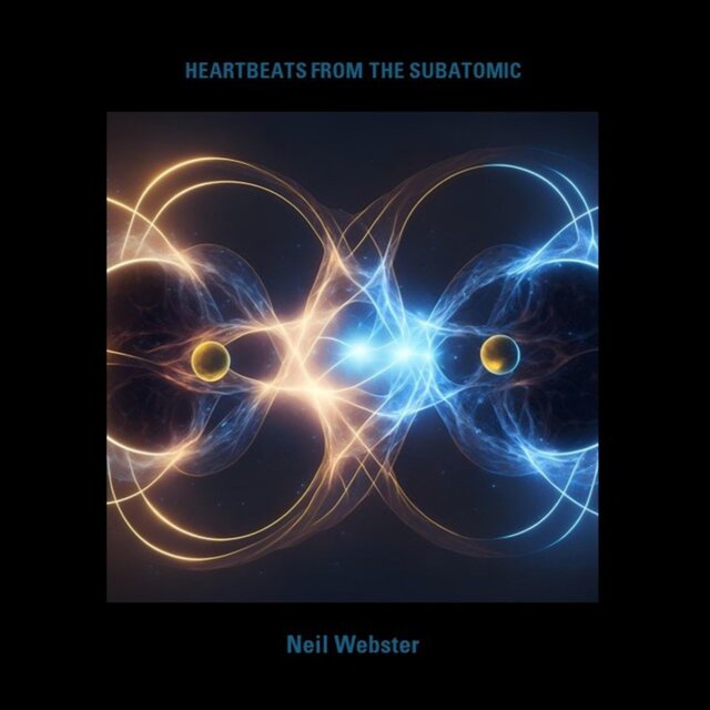 HEARTBEATS FROM THE SUBATOMIC