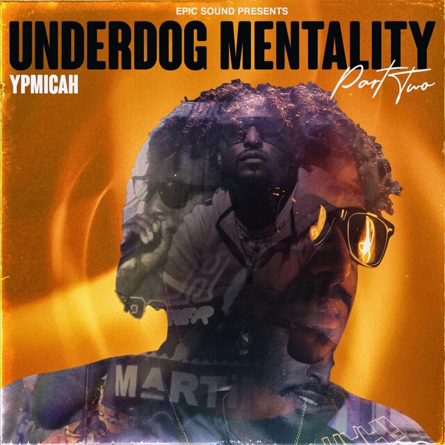 Underdog Mentality Pt. 2