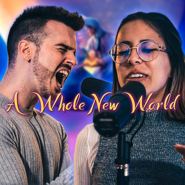 A Whole New World