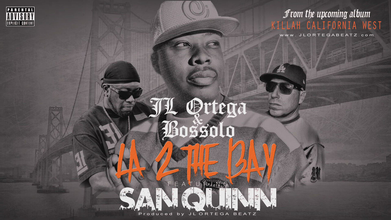 La 2 The Bay (feat. San Quinn)