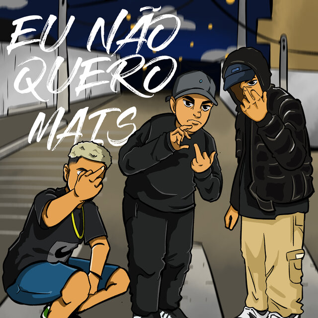 Eu Não Quero Mais