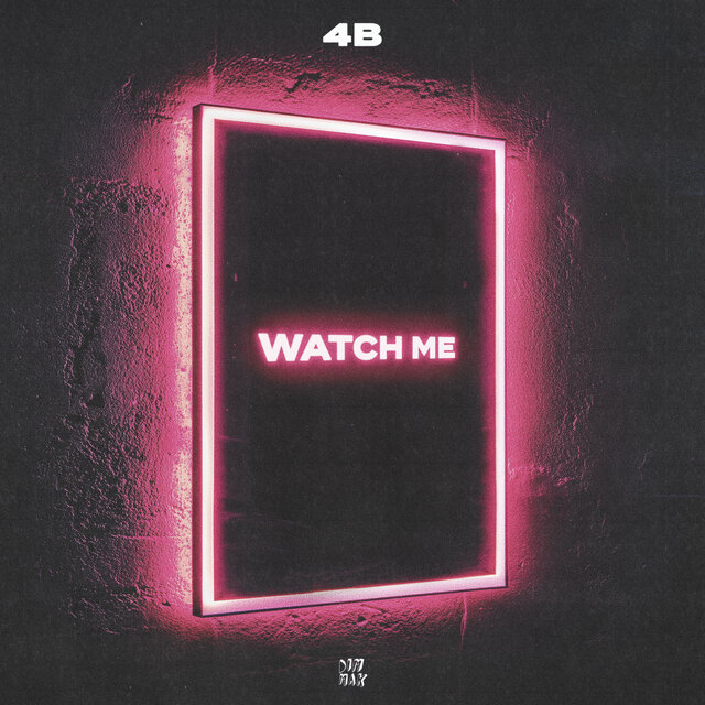 Watch Me
