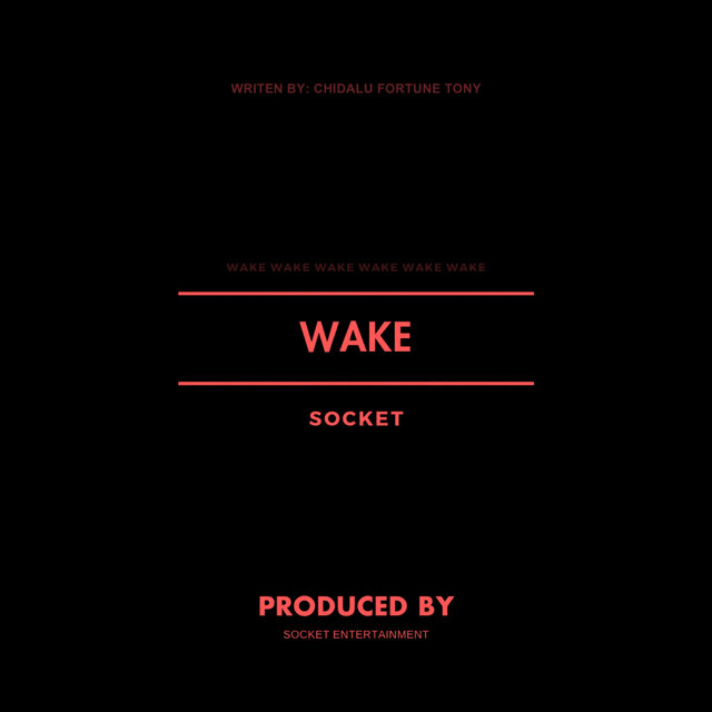 WAKE