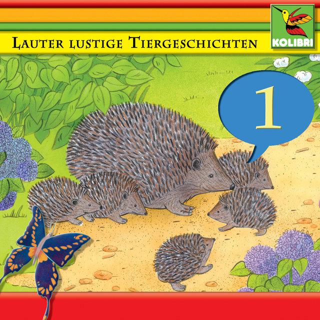 Lauter lustige Tiergeschichten 1