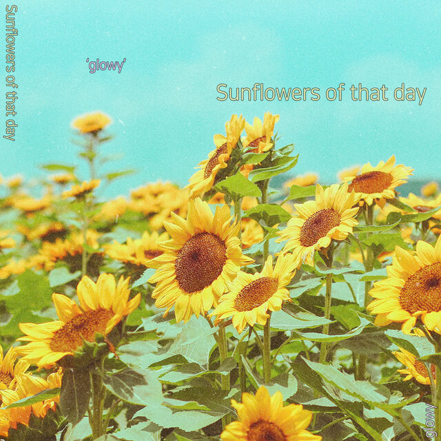 Sunflowers of that day