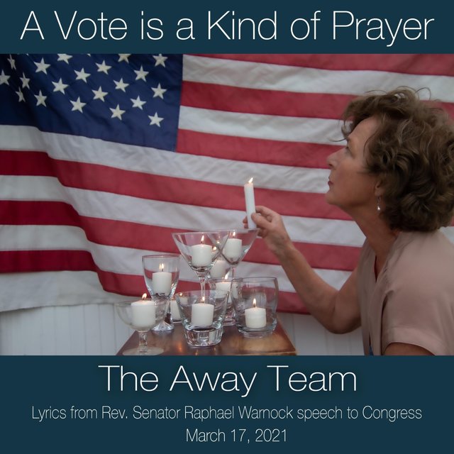 A Vote Is a Kind of Prayer