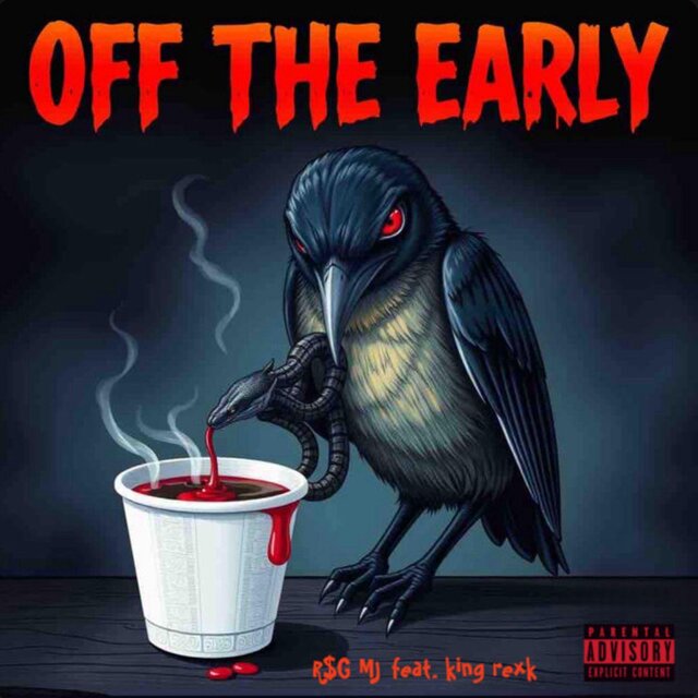OFF THE EARLY (feat. Official King Reck)