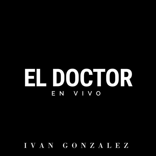 El Doctor (En Vivo)