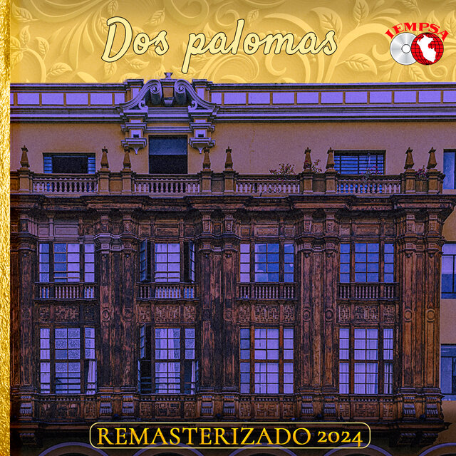 Dos palomas (vals) (Remasterizado 2024)