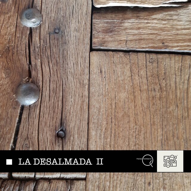 LA DESALMADA II
