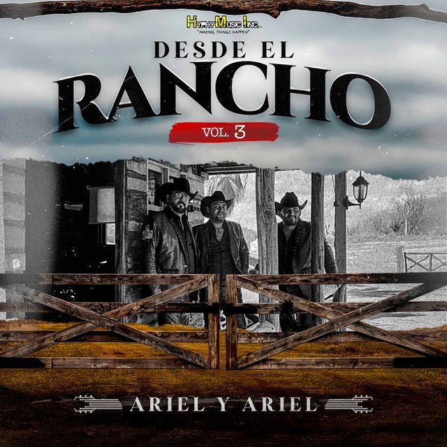 Desde El Rancho , Vol. 3